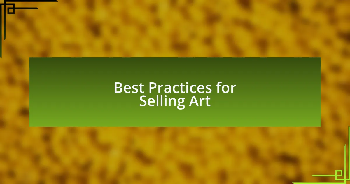 Best Practices for Selling Art