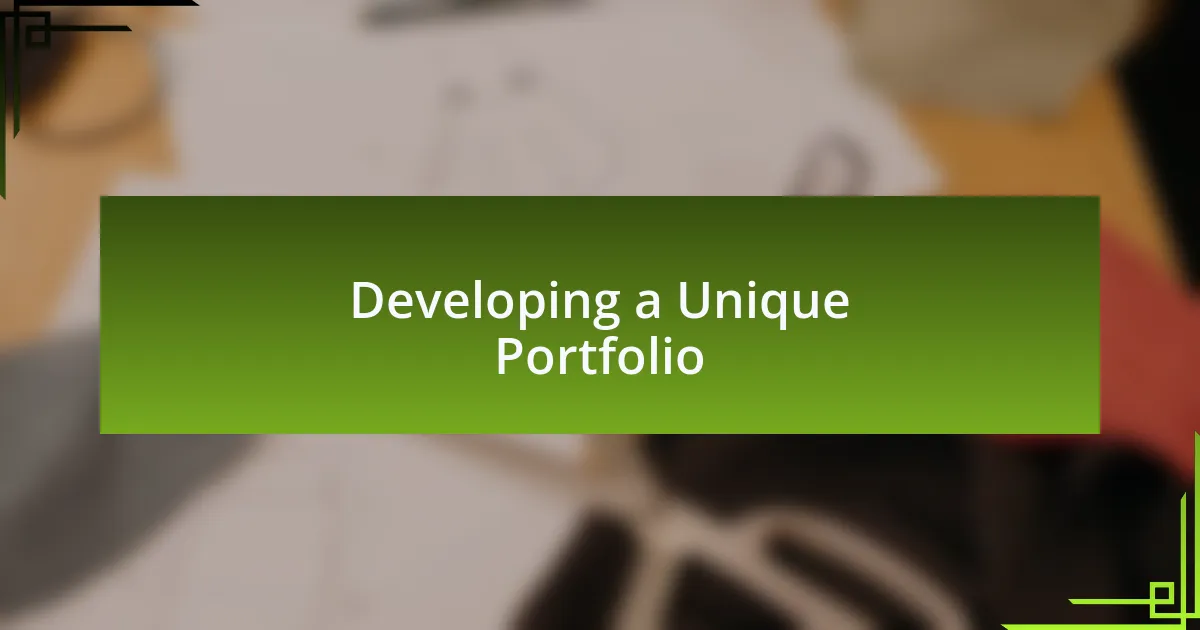 Developing a Unique Portfolio