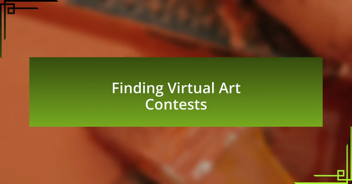Finding Virtual Art Contests