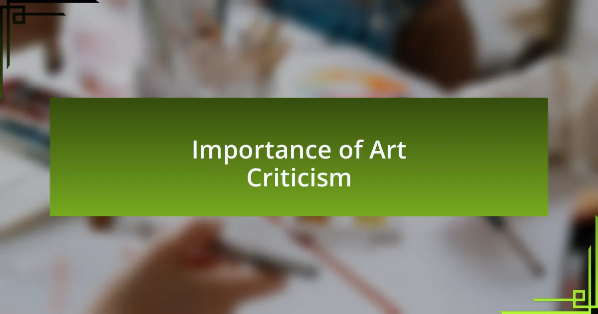 Importance of Art Criticism