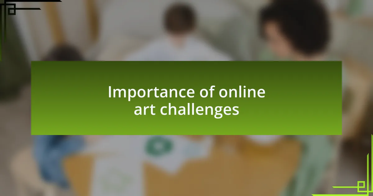 Importance of online art challenges