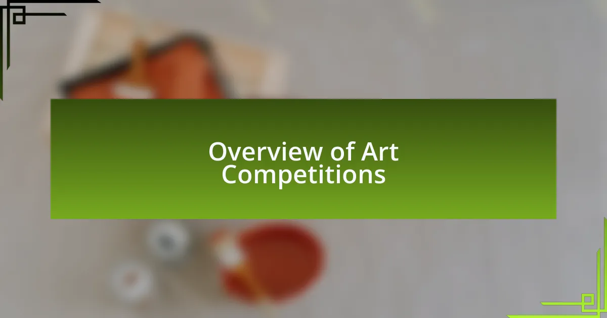 Overview of Art Competitions