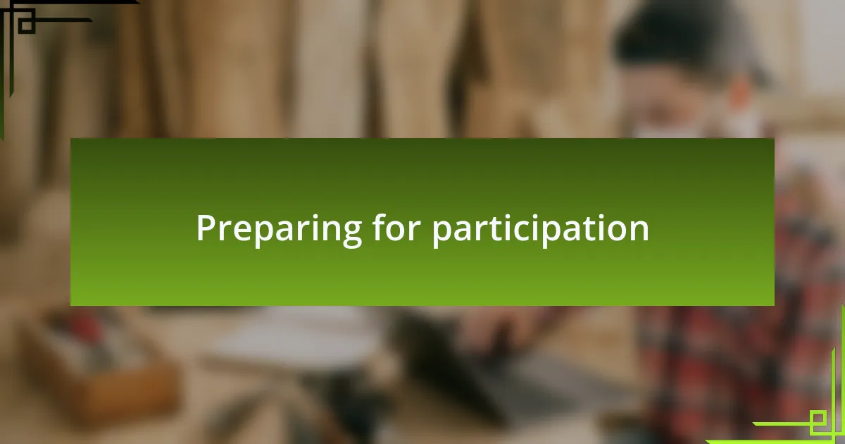 Preparing for participation