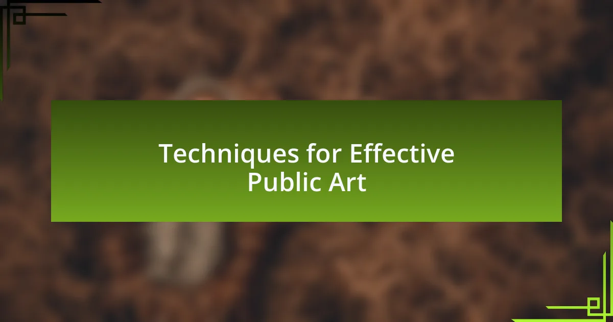 Techniques for Effective Public Art