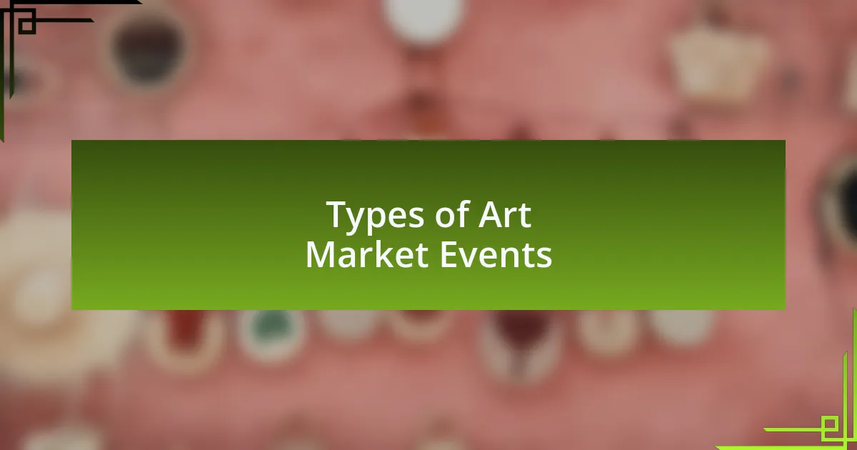 Types of Art Market Events