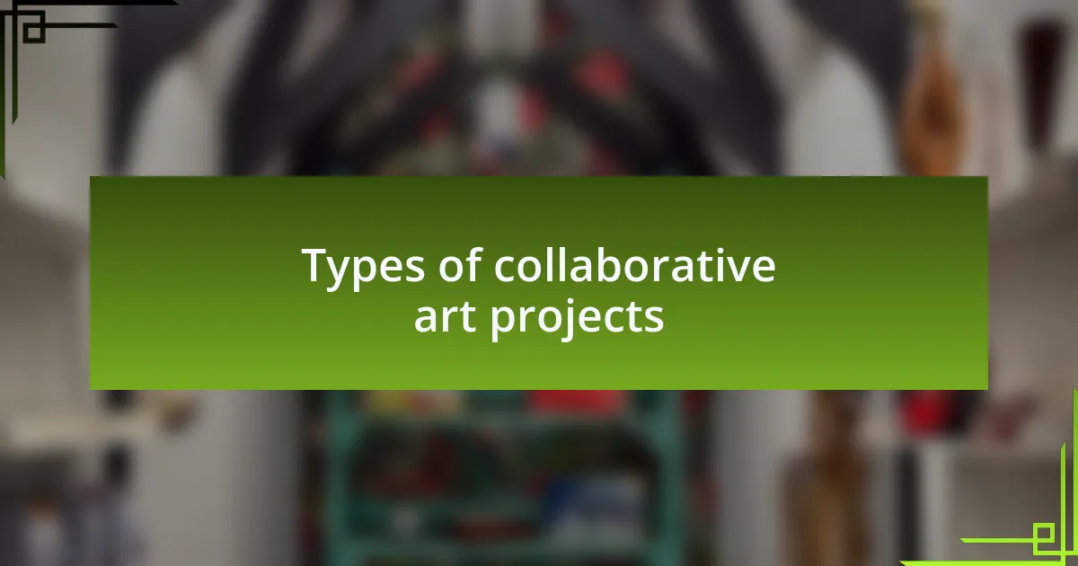 Types of collaborative art projects