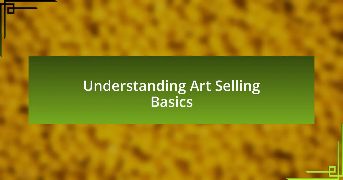 Understanding Art Selling Basics